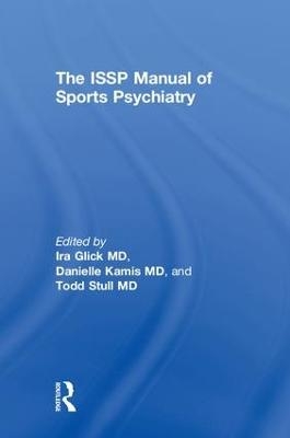 The ISSP Manual of Sports Psychiatry - 