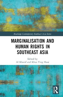 Marginalisation and Human Rights in Southeast Asia - 