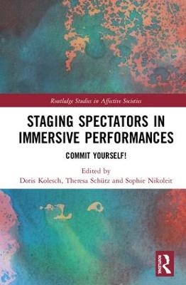 Staging Spectators in Immersive Performances - 