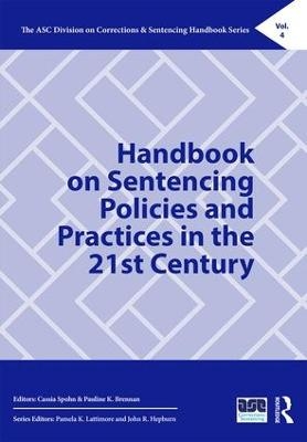 Handbook on Sentencing Policies and Practices in the 21st Century - 