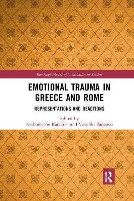 Emotional Trauma in Greece and Rome - 