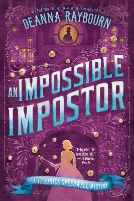 An Impossible Imposter - Deanna Raybourn