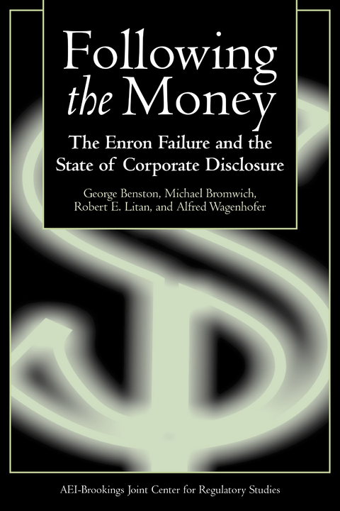 Following the Money -  George Benston,  Michael Bromwich,  Robert E. Litan