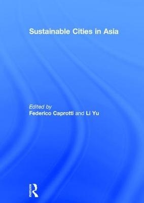 Sustainable Cities in Asia - 