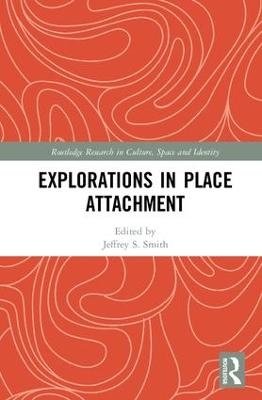 Explorations in Place Attachment - 