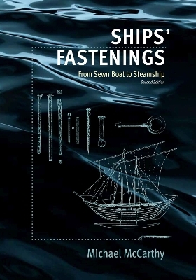 Ships' Fastenings - Michael McCarthy