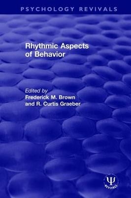 Rhythmic Aspects of Behavior - 