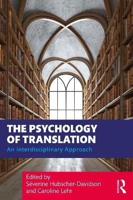 The Psychology of Translation - 