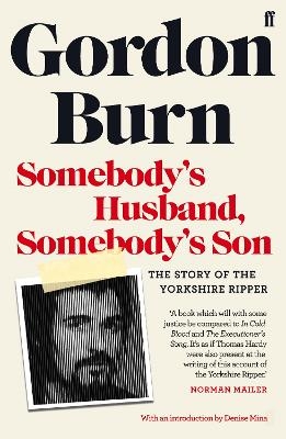 Somebody's Husband, Somebody's Son - Gordon Burn