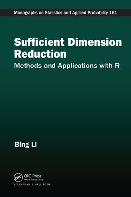 Sufficient Dimension Reduction - Bing Li