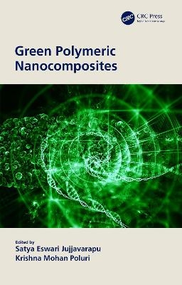 Green Polymeric Nanocomposites - 