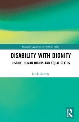 Disability with Dignity - Linda Barclay