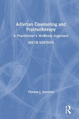 Adlerian Counseling and Psychotherapy - Sweeney, Thomas J.