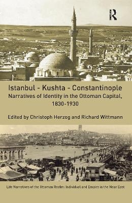 Istanbul - Kushta - Constantinople - 