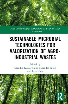 Sustainable Microbial Technologies for Valorization of Agro-Industrial Wastes - 