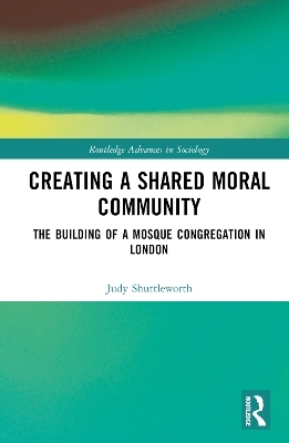 Creating a Shared Moral Community - Judy Shuttleworth