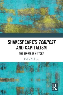 Shakespeare's Tempest and Capitalism - Helen Scott