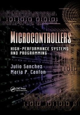 Microcontrollers - Julio Sanchez, Maria P. Canton