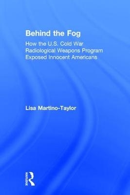 Behind the Fog - Lisa Martino-Taylor