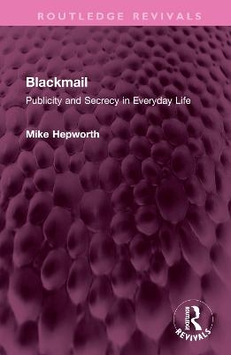 Blackmail - Mike Hepworth