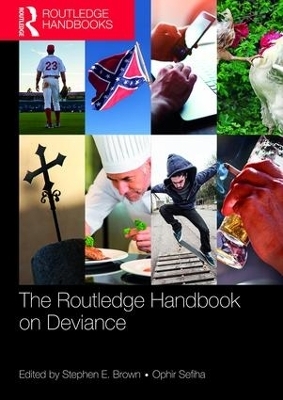 Routledge Handbook on Deviance - 