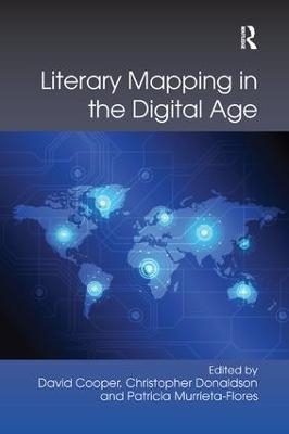 Literary Mapping in the Digital Age - 