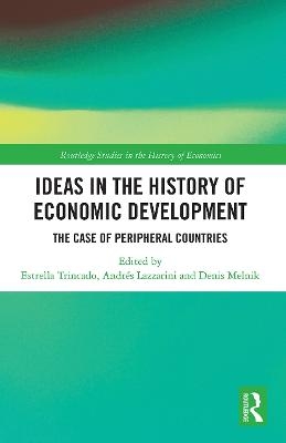 Ideas in the History of Economic Development - 