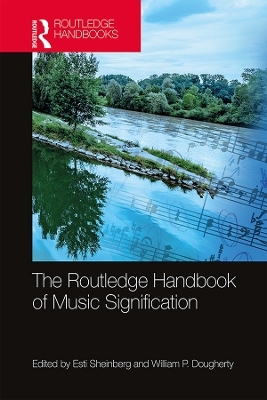 The Routledge Handbook of Music Signification - 