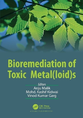 Bioremediation of Toxic Metal(loid)s - 