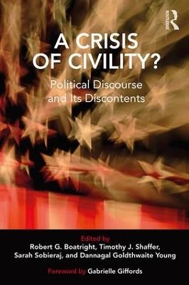 A Crisis of Civility? - 