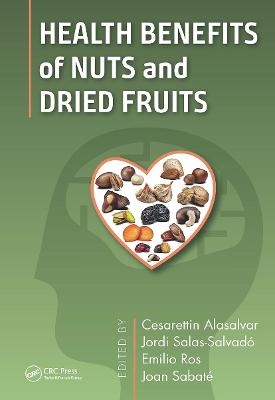 Health Benefits of Nuts and Dried Fruits - 