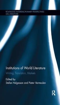 Institutions of World Literature - 