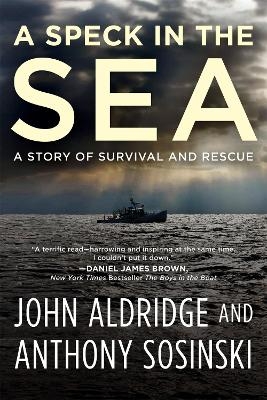 A Speck in the Sea - John Aldridge, Anthony Sosinski
