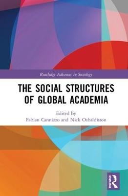 The Social Structures of Global Academia - 