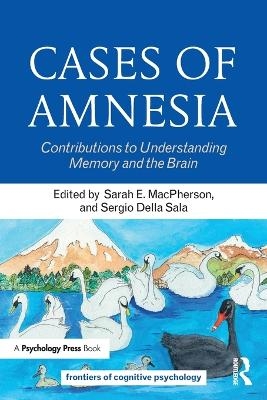 Cases of Amnesia - 