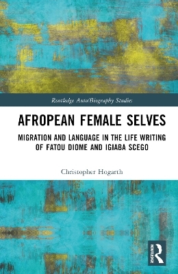 Afropean Female Selves - Christopher Hogarth