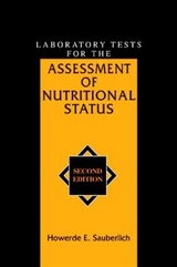 Laboratory Tests for the Assessment of Nutritional Status - Sauberlich, Howerde E.