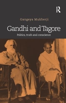 Gandhi and Tagore - Gangeya Mukherji