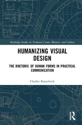 Humanizing Visual Design - Charles Kostelnick