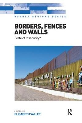 Borders, Fences and Walls - Elisabeth Vallet