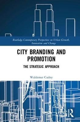 City Branding and Promotion - Waldemar Cudny