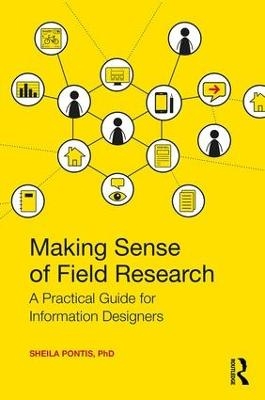 Making Sense of Field Research - Sheila Pontis