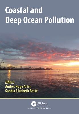 Coastal and Deep Ocean Pollution - 