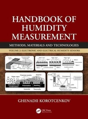 Handbook of Humidity Measurement, Volume 2 - Ghenadii Korotcenkov
