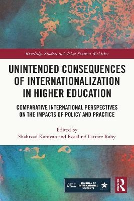 Unintended Consequences of Internationalization in Higher Education - 