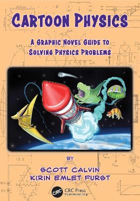 Cartoon Physics - Scott Calvin, Kirin Emlet Furst