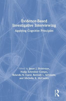 Evidence-based Investigative Interviewing - 