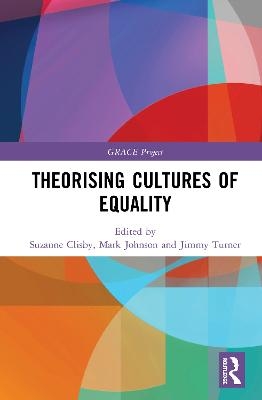 Theorising Cultures of Equality - 