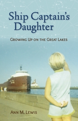 Ship Captain's Daughter - Ann Michler Lewis