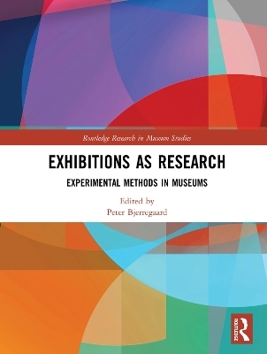 Exhibitions as Research - 